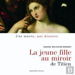 Bertrand.pt - La Jeune Femme Au Miroir : De Titien