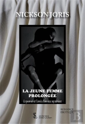 La Jeune Femme Prolongée