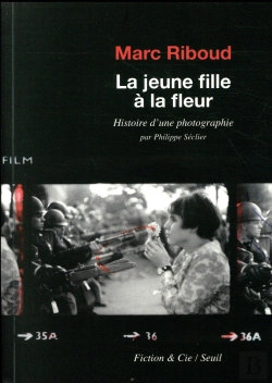 Bertrand.pt - La Jeune Fille À La Fleur ; Histoire D'Une Photographie