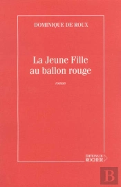 La Jeune Fille Au Ballon Rouge