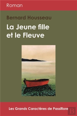 Bertrand.pt - La Jeune Fille Et Le Fleuve
