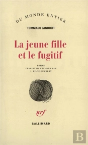 La Jeune Fille Et Le Fugitif