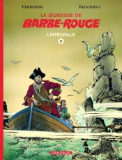 La Jeunesse De Barbe-Rouge : Intégrale Vol.2