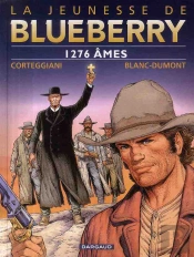 La Jeunesse De Blueberry Tome 18 : 1276 Âmes