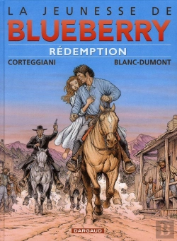 Bertrand.pt - La Jeunesse De Blueberry Tome 19 : Rédemption