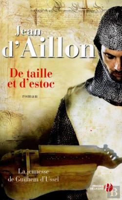 Bertrand.pt - La Jeunesse De Guilhem D'Ussel Tome 1 : De Taille Et D'Estoc