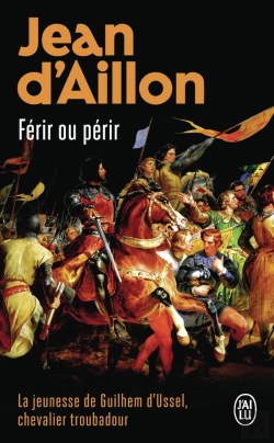 Bertrand.pt - La Jeunesse De Guilhem D'Ussel Tome 2 : Férir Ou Périr