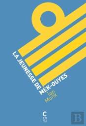La Jeunesse De Mek-Ouyes