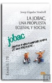 La Jobac Una Propuesta Eclesial Y Social