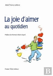 La Joie D'Aimer Au Quotidien
