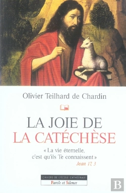 Bertrand.pt - La Joie De La Catéchèse