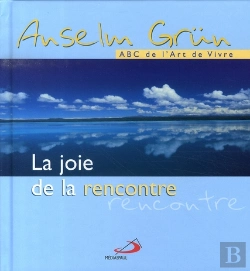Bertrand.pt - La Joie De La Rencontre