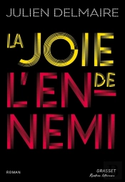 La Joie De L'Ennemi