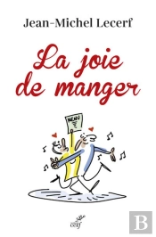 La Joie De Manger