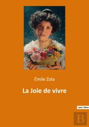 La Joie De Vivre