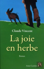 La Joie En Herbe