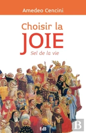 La Joie, Le Sel De La Vie