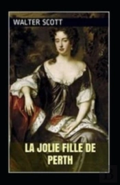La Jolie Fille De Perth Annote
