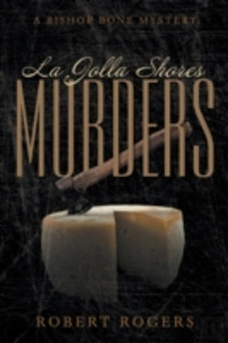 Bertrand.pt - La Jolla Shores Murders: A Bishop Bone M