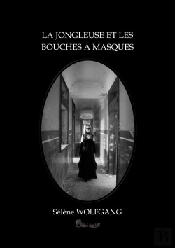 Bertrand.pt - La Jongleuse Et Les Bouches A Masque