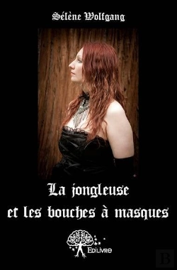 Bertrand.pt - La Jongleuse Et Les Bouches A Masques