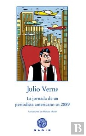 La Jornada De Un Periodista Americano En El 2889