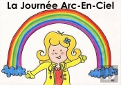 La Journee Arc-En-Ciel