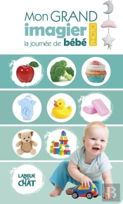 La Journée De Bébé ; Mon Grand Imagier Photo