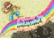 La Journee De Monsieur Carnaval