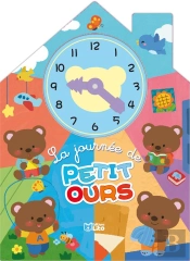 La Journee De Petit Ours