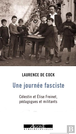 Bertrand.pt - La Journée Fasciste De Célestin Freinet