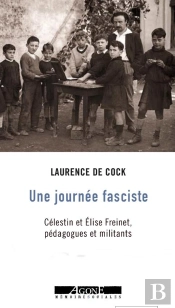 La Journée Fasciste De Célestin Freinet