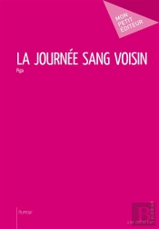 La Journee Sang Voisin