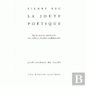La Joute Poetique ; De La Tenson Medievale Aux Debats Chantes Traditionnels