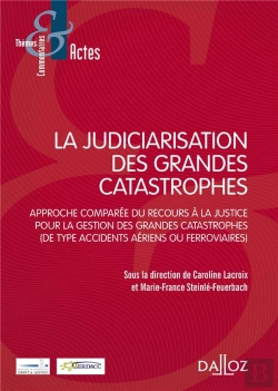 Bertrand.pt - La Judiciarisation Des Grandes Catastrophes