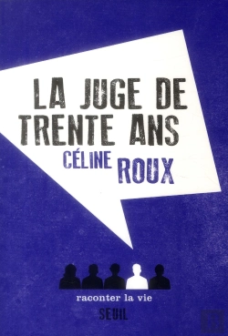 Bertrand.pt - La Juge De Trente Ans