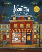 La Jugueteria - Un Viaje Ilustrado Por La Historia De Los Juguetes