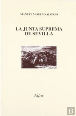 Bertrand.pt - La Junta Suprema De Sevilla