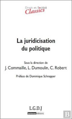 Bertrand.pt - La Juridicisation Du Politique