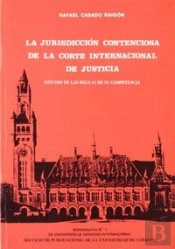 La Jurisdicción Contenciosa De La Corte Internacional De Justicia