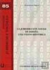La Jurisdicción Social En España. Una Visión Histórica