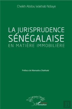 Bertrand.pt - La Jurisprudence Sénégalaise En Matière Immobilière