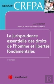 La Jurisprudentielle Des Droits De 'Homme Et Libertés Fondamentales