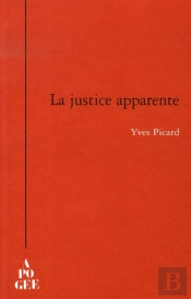 La Justice Apparente