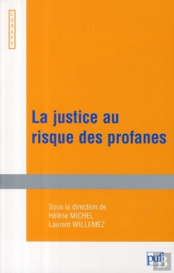 Bertrand.pt - La Justice Au Risque Des Profanes