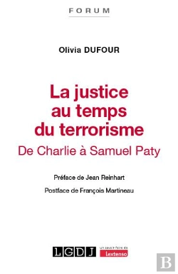 Bertrand.pt - La Justice Au Temps Du Terrorisme : De Charlie À Samuel Paty