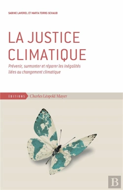 Bertrand.pt - La Justice Climatique : Prévenir, Surmonter Et Réparer Les Inégalités Liées Au Changement Climatique