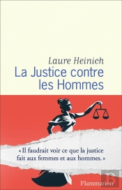 La Justice Contre Les Hommes