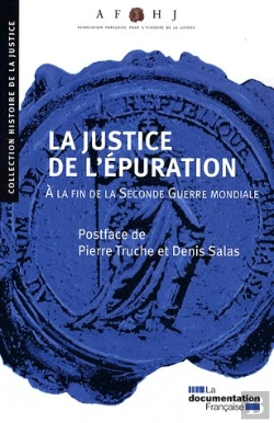 Bertrand.pt - La Justice De L'Épuration À La Fin De La Seconde Guerre Mondiale