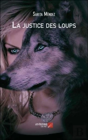 La Justice Des Loups